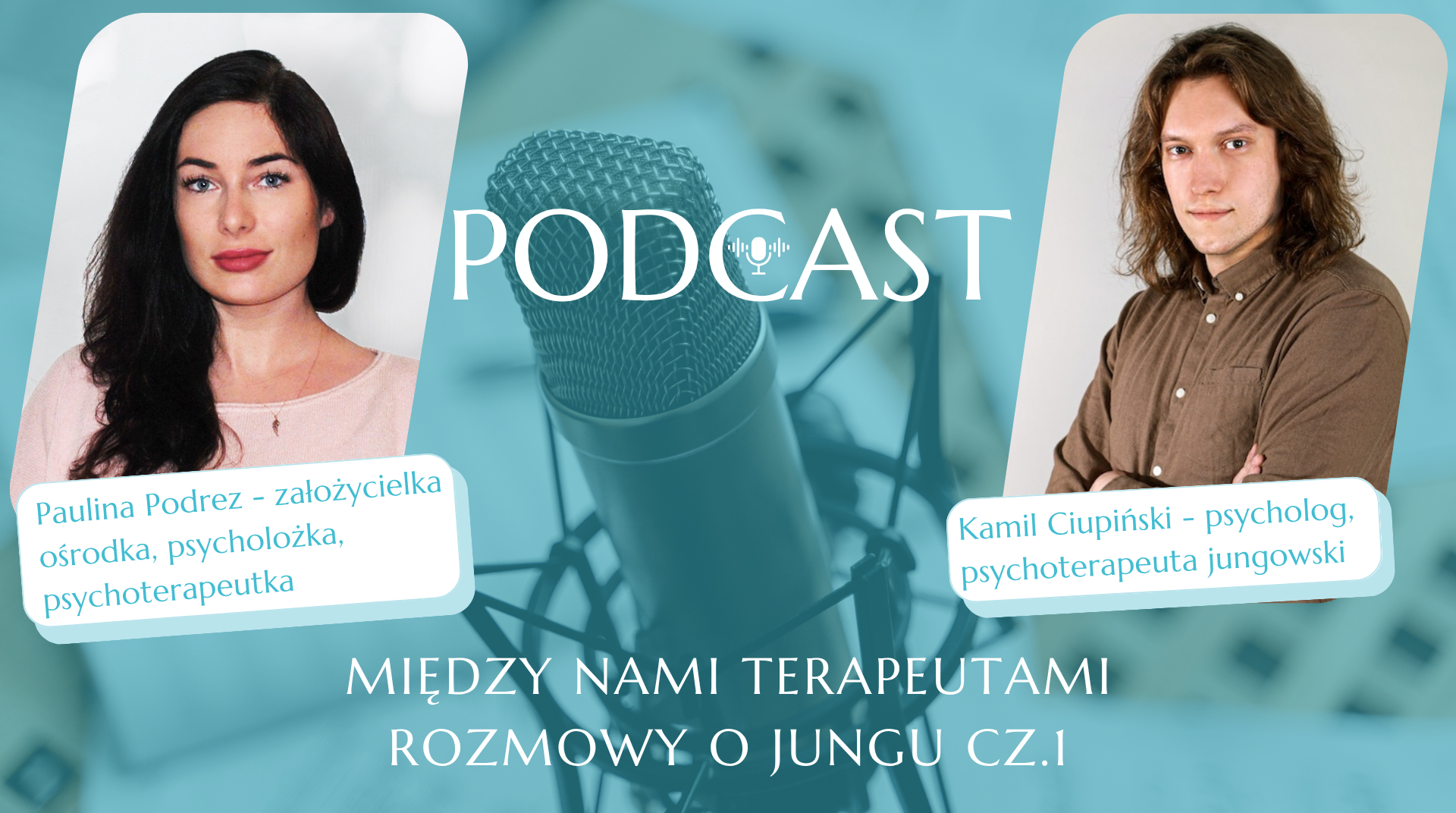 Psychologia Junga, symbole i nieświadomość – Między nami terapeutami cz.1 | Podcast psychologiczny