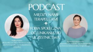 podcast fobia społeczna