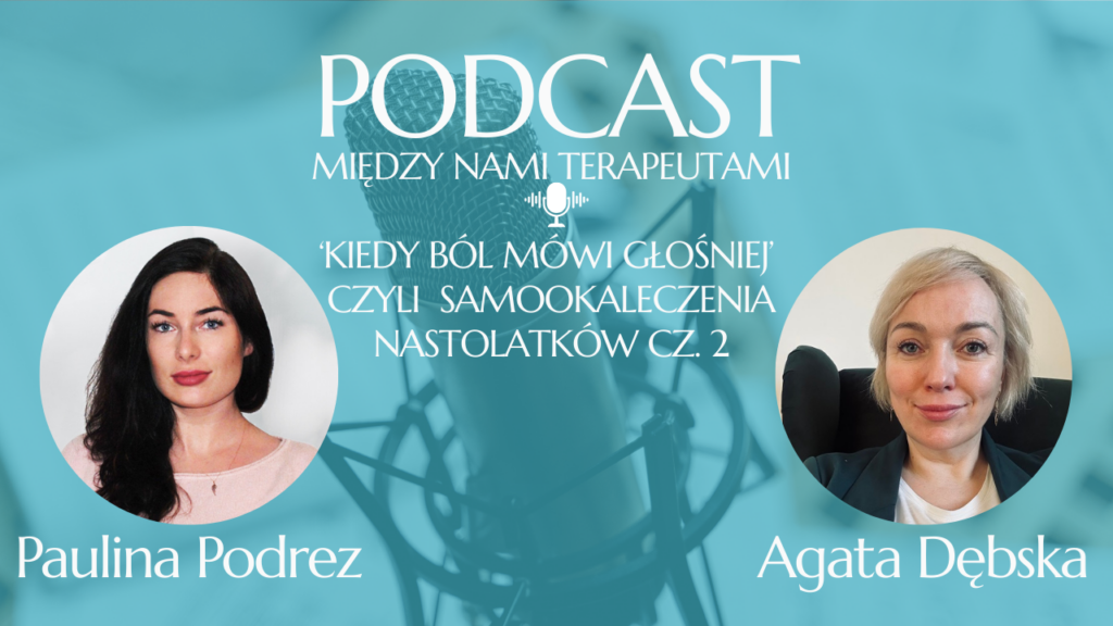 PODCAST Kiedy ból mówi głośniej
