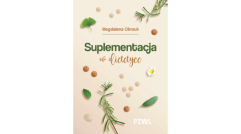 Recenzja PZWL „Suplementacja w dietetyce”