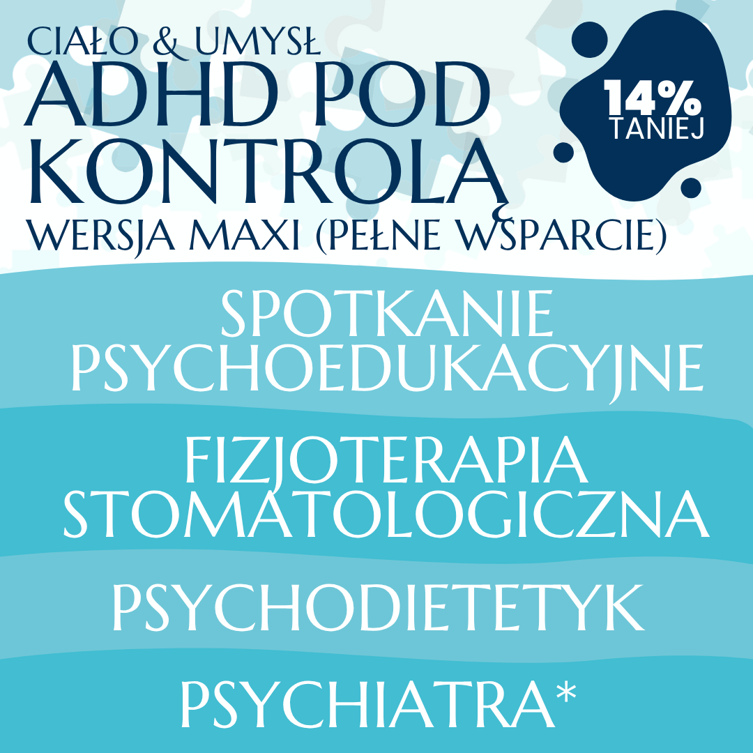 pakiet ADHD pod kontrolą