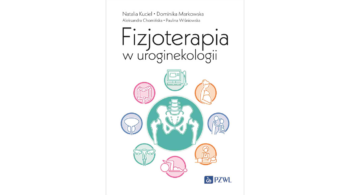 Recenzja "Fizjoterapia w uroginekologii"